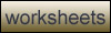 worksheets